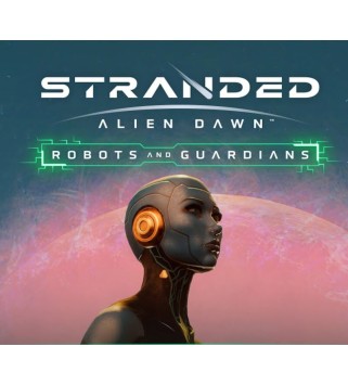 Stranded: Alien Dawn - Robots and Guardians DLC Steam Key EUROPE